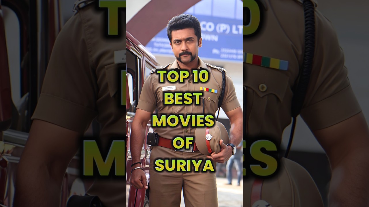 Top 10 Best Movies of Suriya | Ranking His Ultimate Masterpieces! 🦁🔥