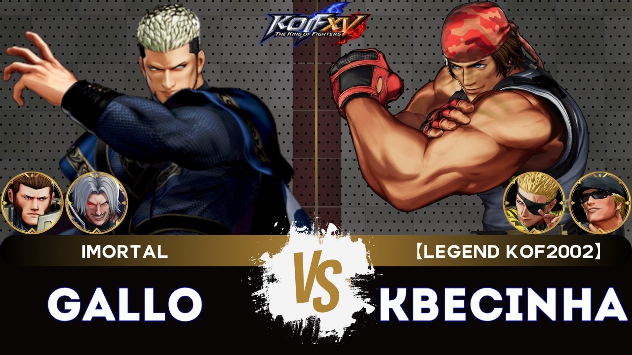 KOF XV ▰ GALLO (O.Rugal/Maxima/Goenitz)🆚 KBECINHA (R&aacute;mon/Clark/Ralf)🎞️Replay Match - 3/26 - part 5