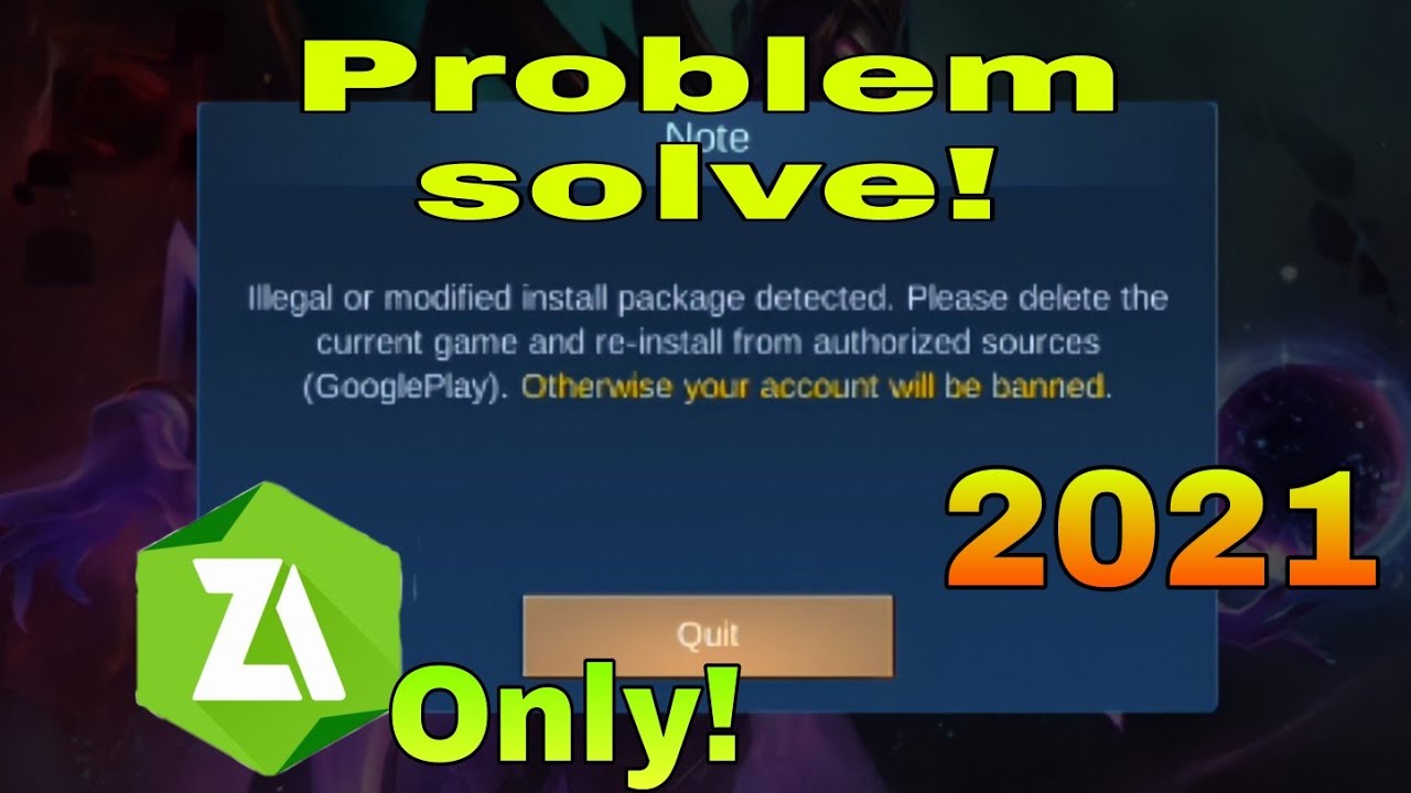 Illegal or modified install package detected MLBB? Problem Solve! 2021