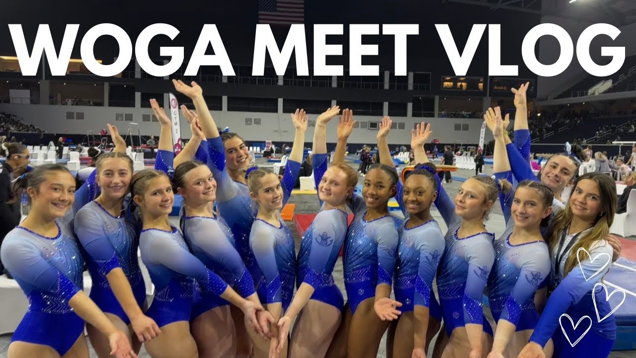 lvl 10 WOGA meet vlog🔥🔥🔥