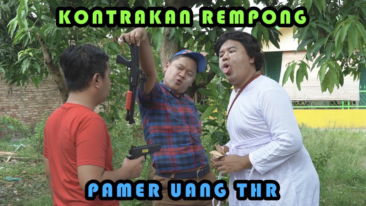 PAMER UANG THR || KONTRAKAN REMPONG EPISODE 330