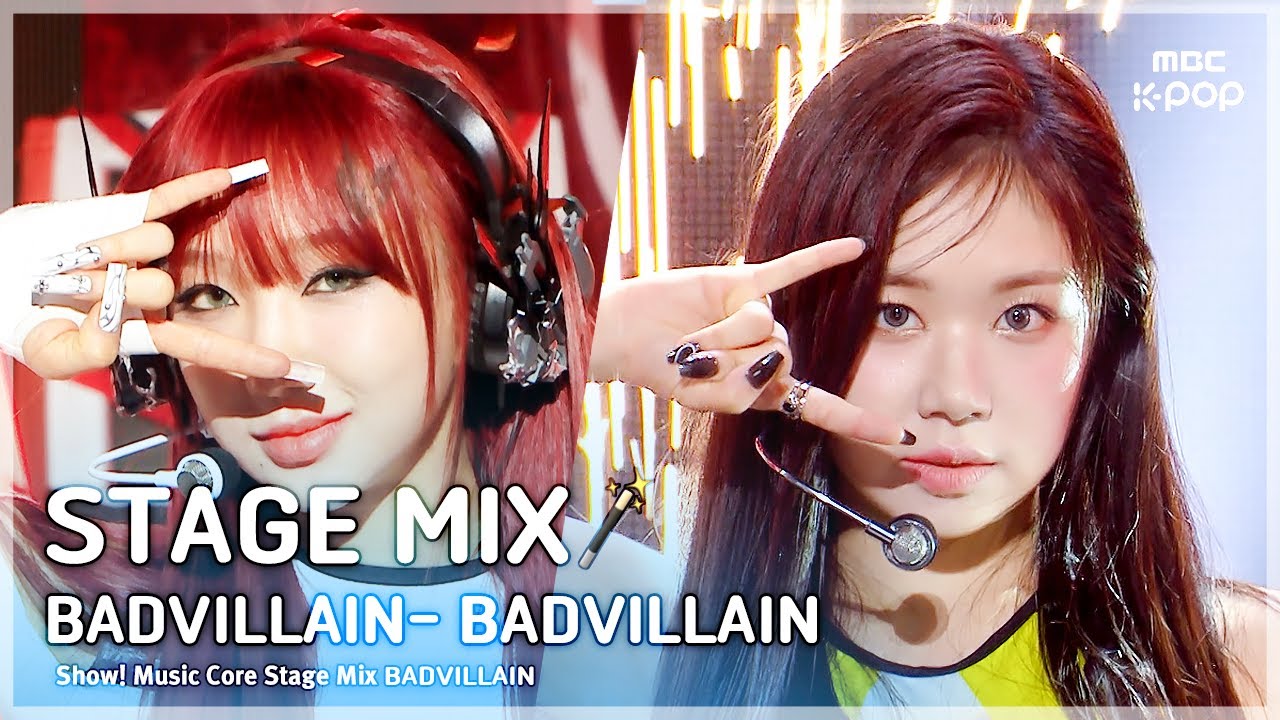 [STAGE MIX🪄] BADVILLAIN (배드빌런) - BADVILLAIN | 쇼! 음악중심