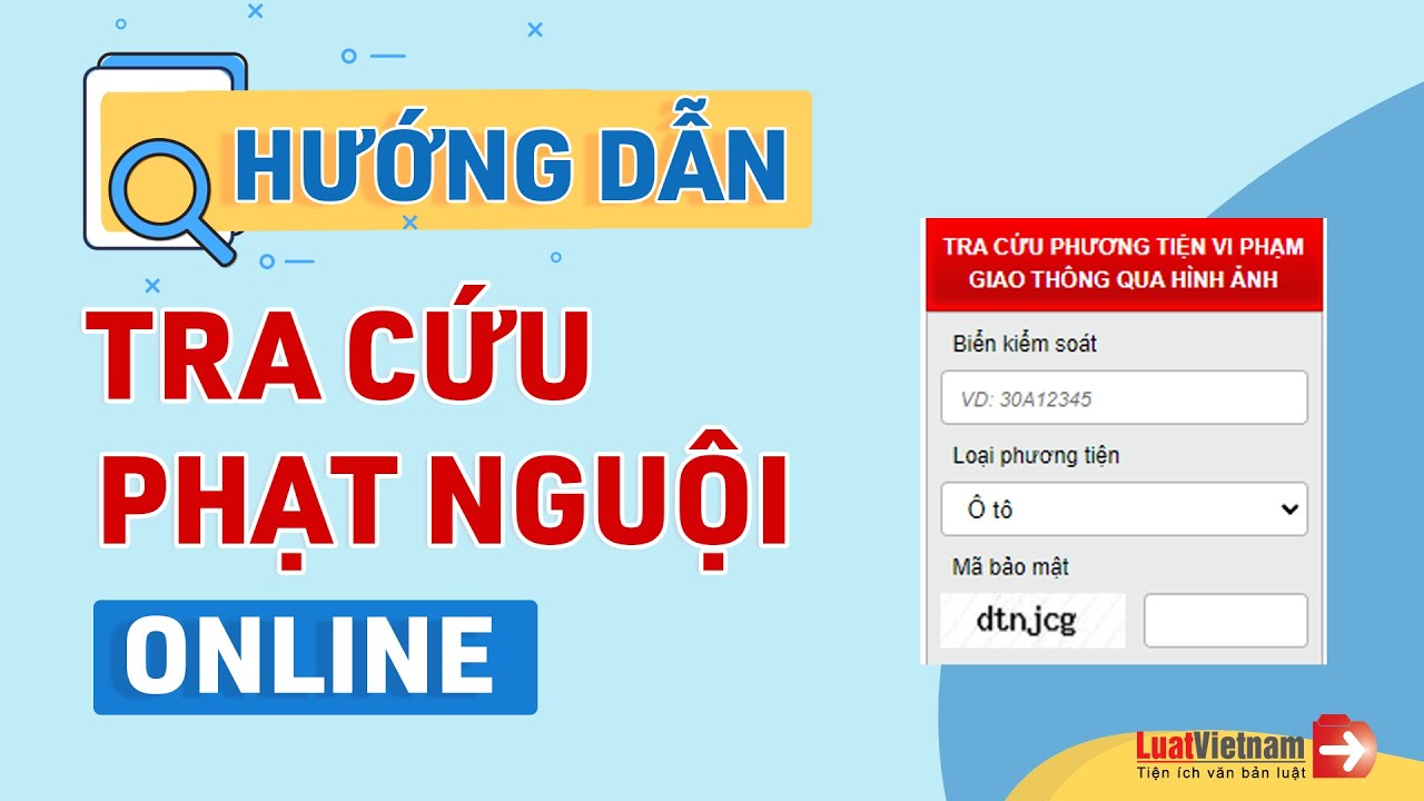 C&aacute;ch Tra Cứu Phạt Nguội Online | LuatVietnam