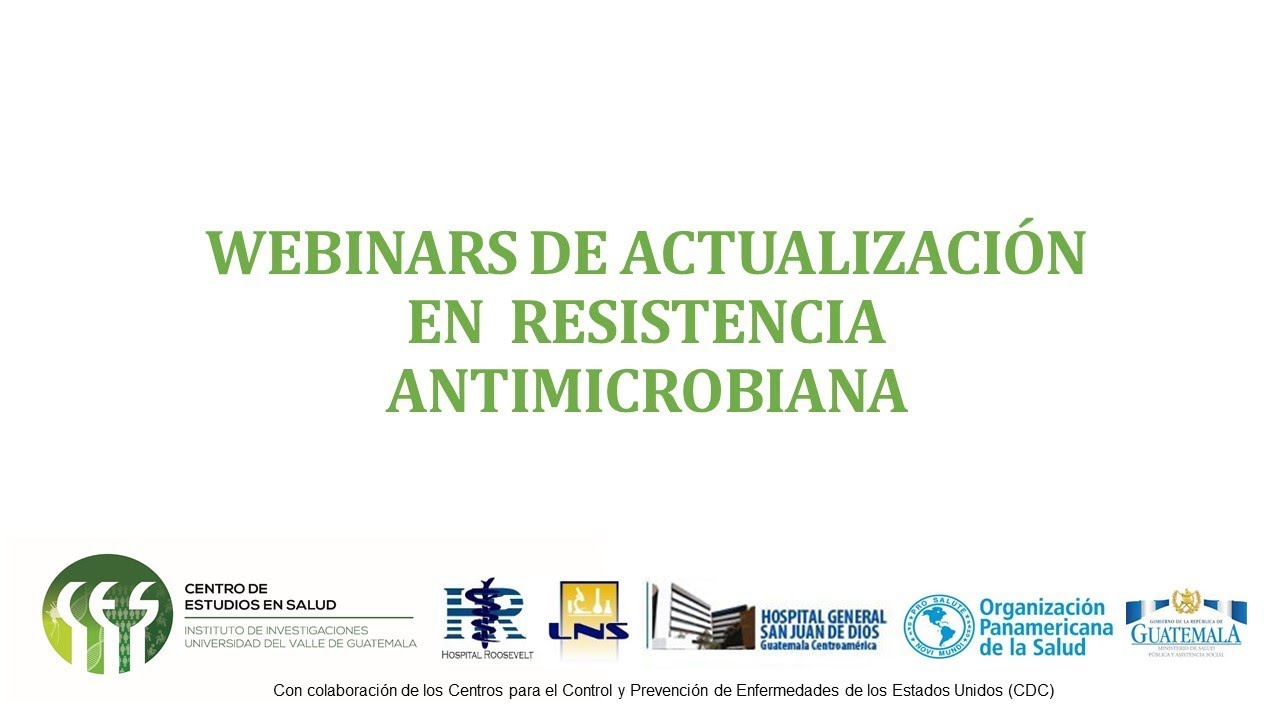 Webinar 10-Detección de enterobacterias resistentes a carbapenémicos (cre)