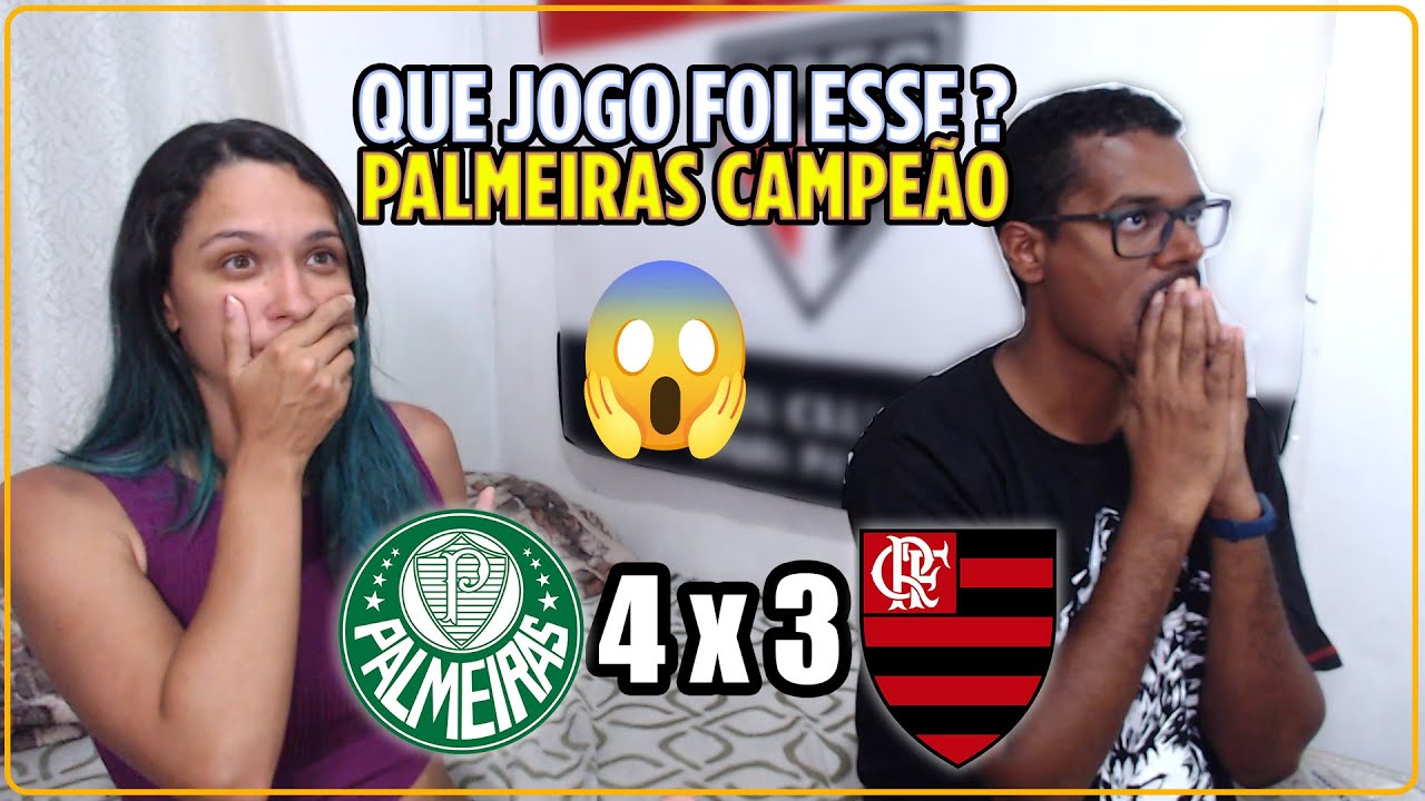REACT PALMEIRAS 4 X 3 FLAMENGO - PALMEIRAS CAMPEÃO DA SUPERCOPA DO BRASIL
