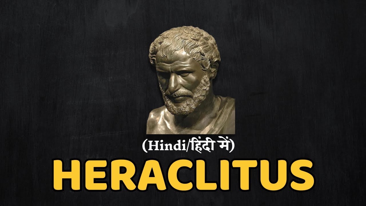 Heraclitus (HINDI/हिंदी में)