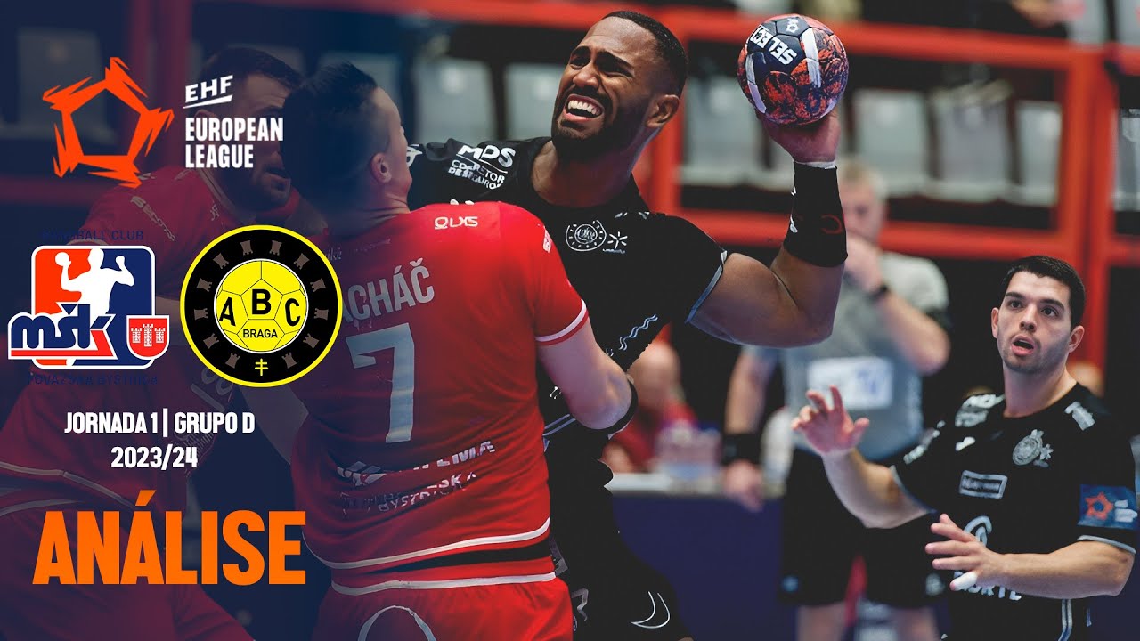 MŠK POVAŽSKÁ BYSTRICA (26) x (34) ABC BRAGA | GRUPO D | EHF EUROPEAN LEAGUE 23/24 : ANÁLISE