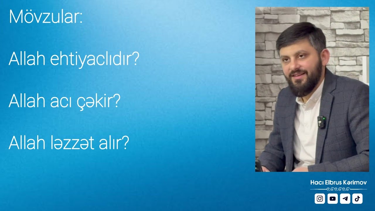 Hacı Elbrus Kərimov | Kəlam dərsi 25