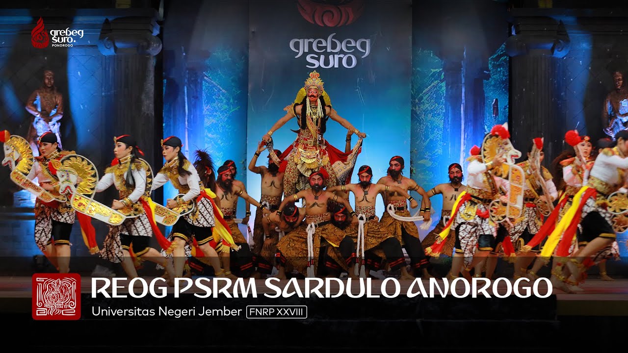 PSRM SARDULO ANOROGO - UNEJ JEMBER - FESTIVAL NASIONAL REOG PONOROGO XXVIII - GREBEG SURO 2023