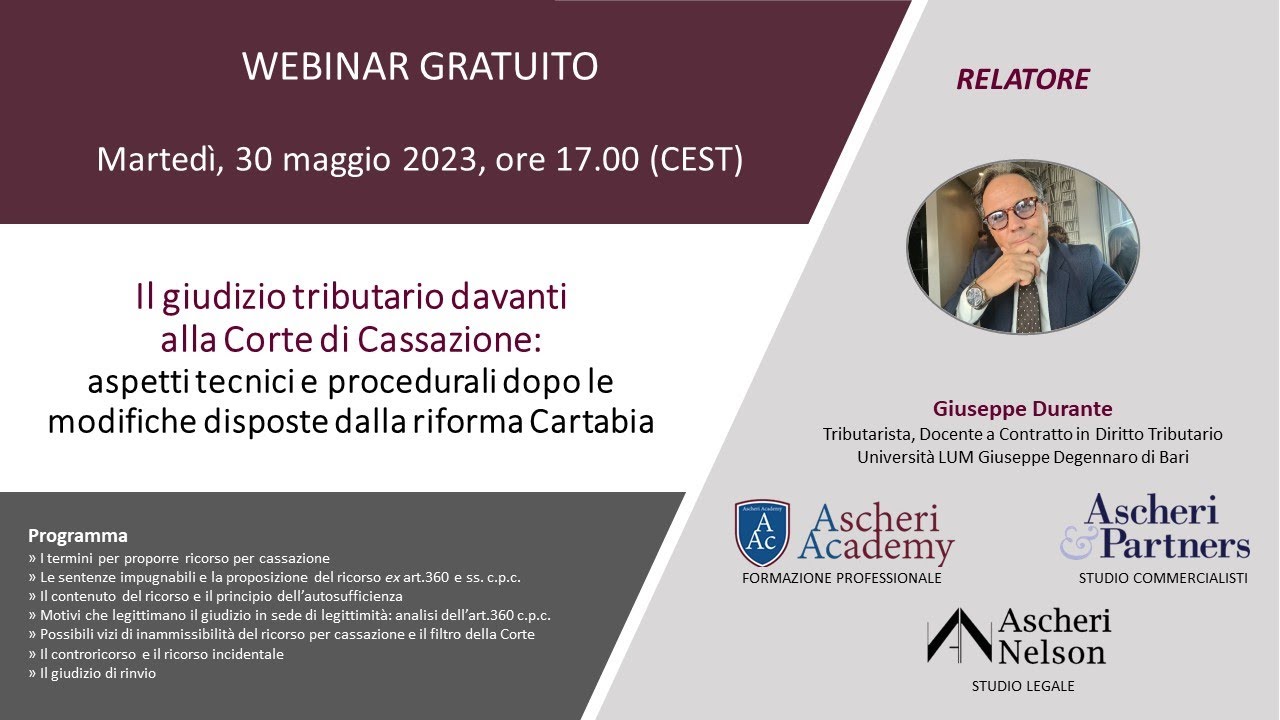Webinar: Il Giudizio Tributario davanti alla Corte di Cassazione. Aspetti tecnici e (...)