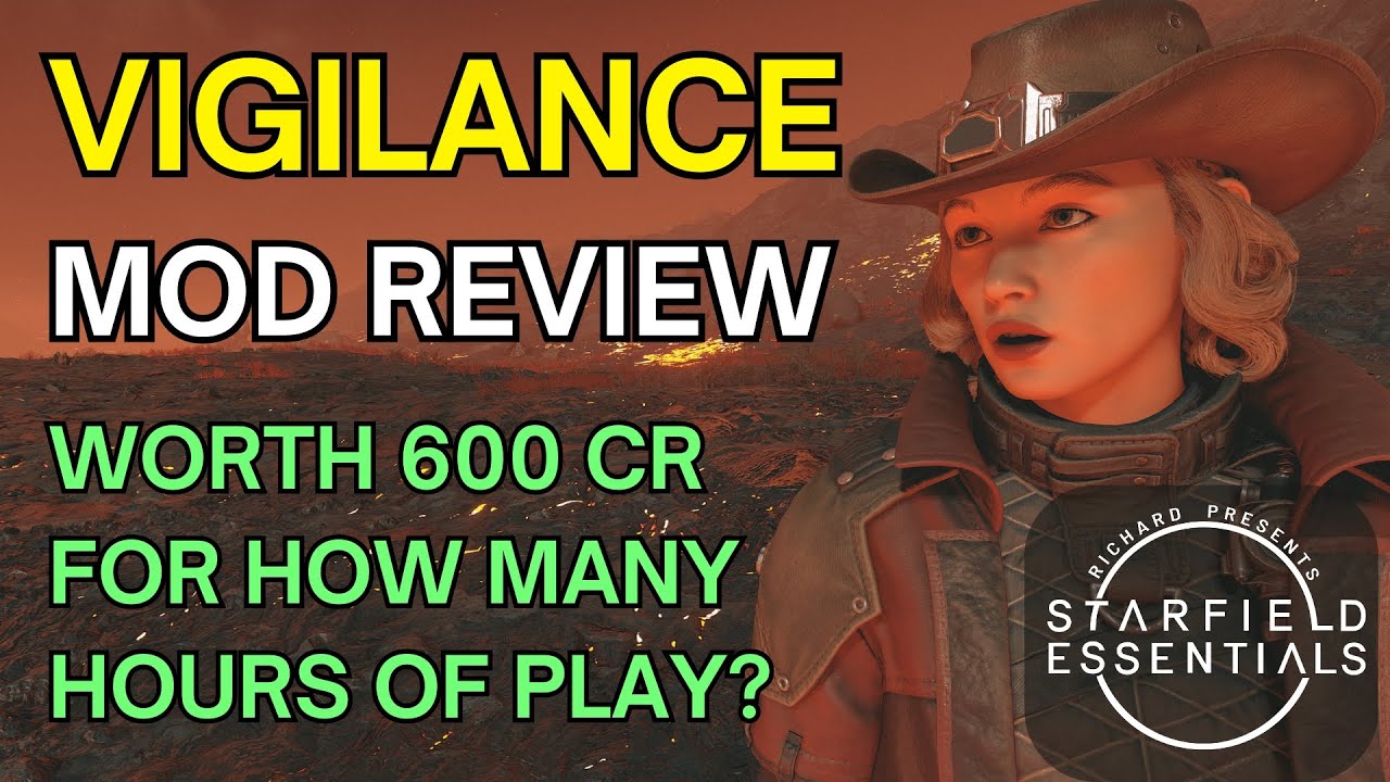 Starfield Mod Review - Vigilance