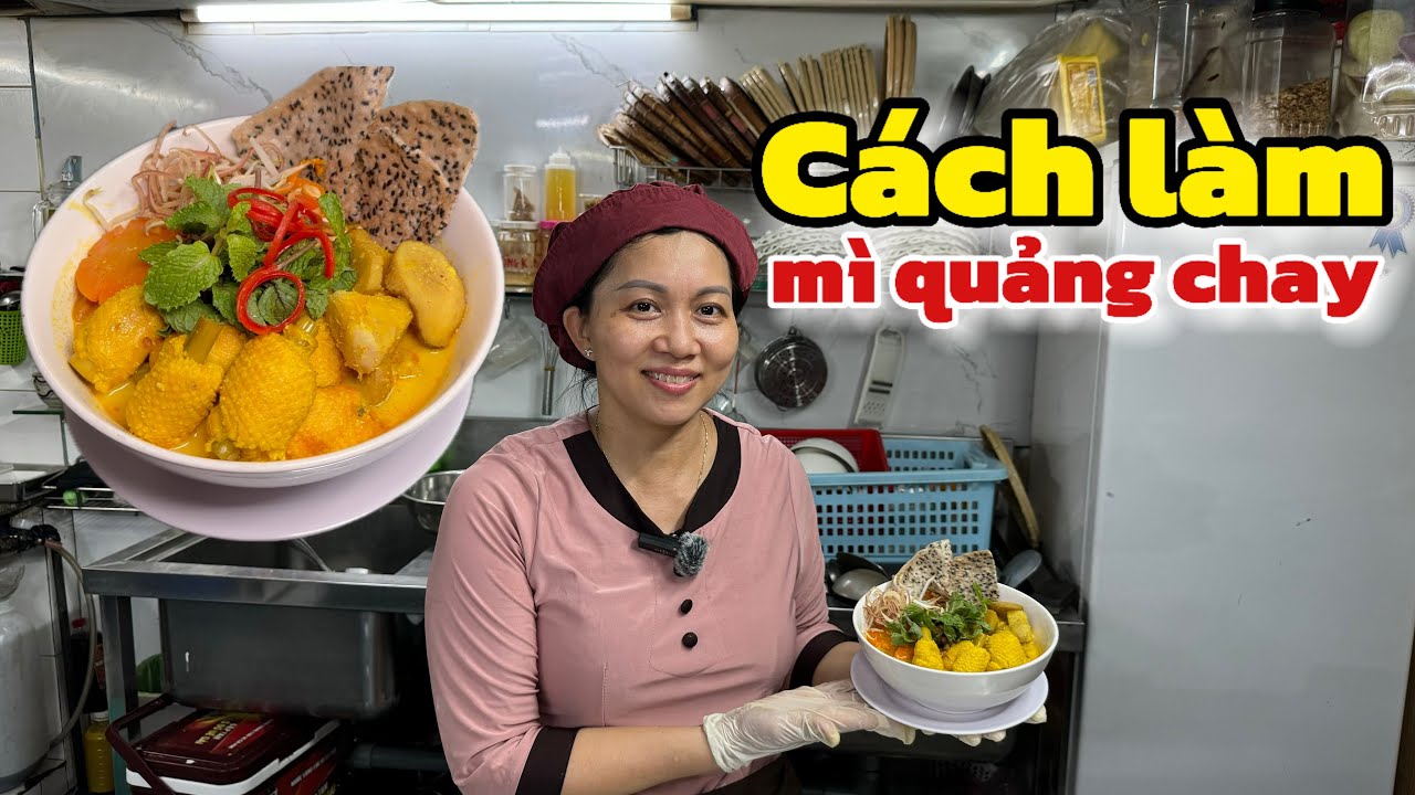 Cách làm mì quảng chay How to make delicious vegetarian Quang noodles that are extremely easy to eat