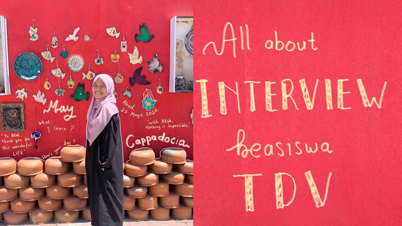 INTERVIEW BEASISWA TDV | APA SAJA YANG HARUS DIPERHATIKAN?