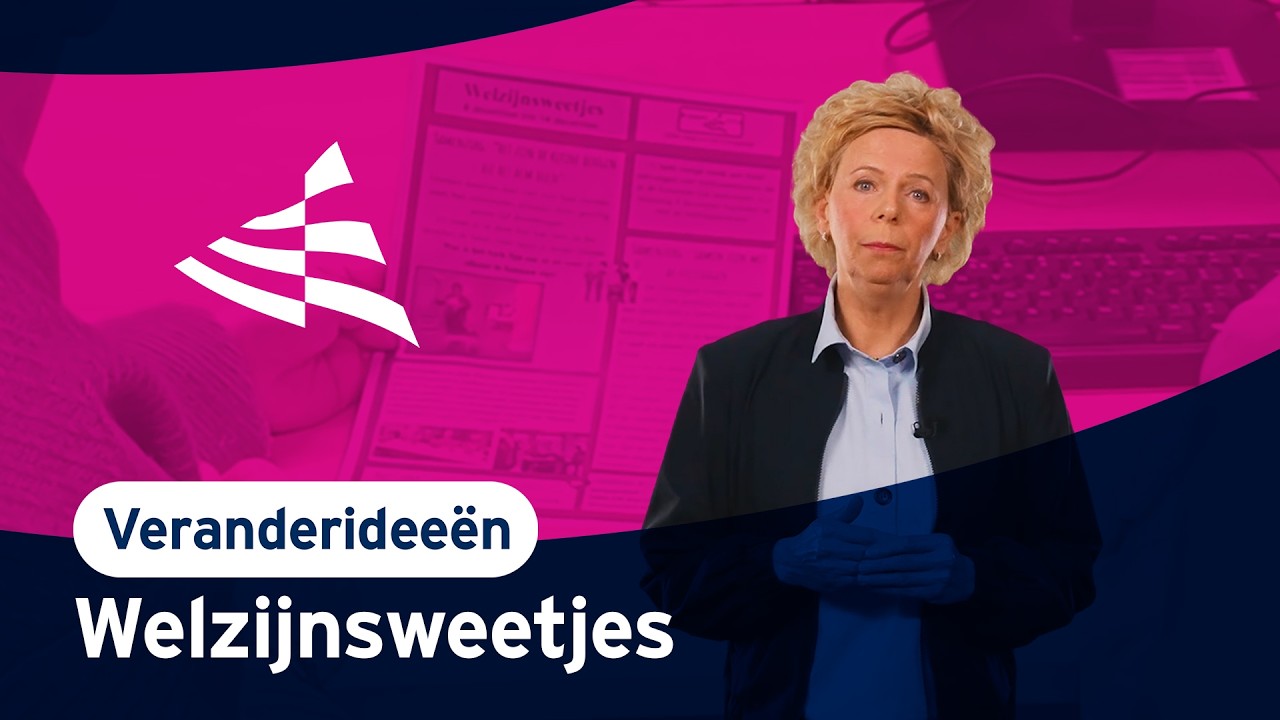 BrabantZorg veranderideeën: Welzijnsweetjes
