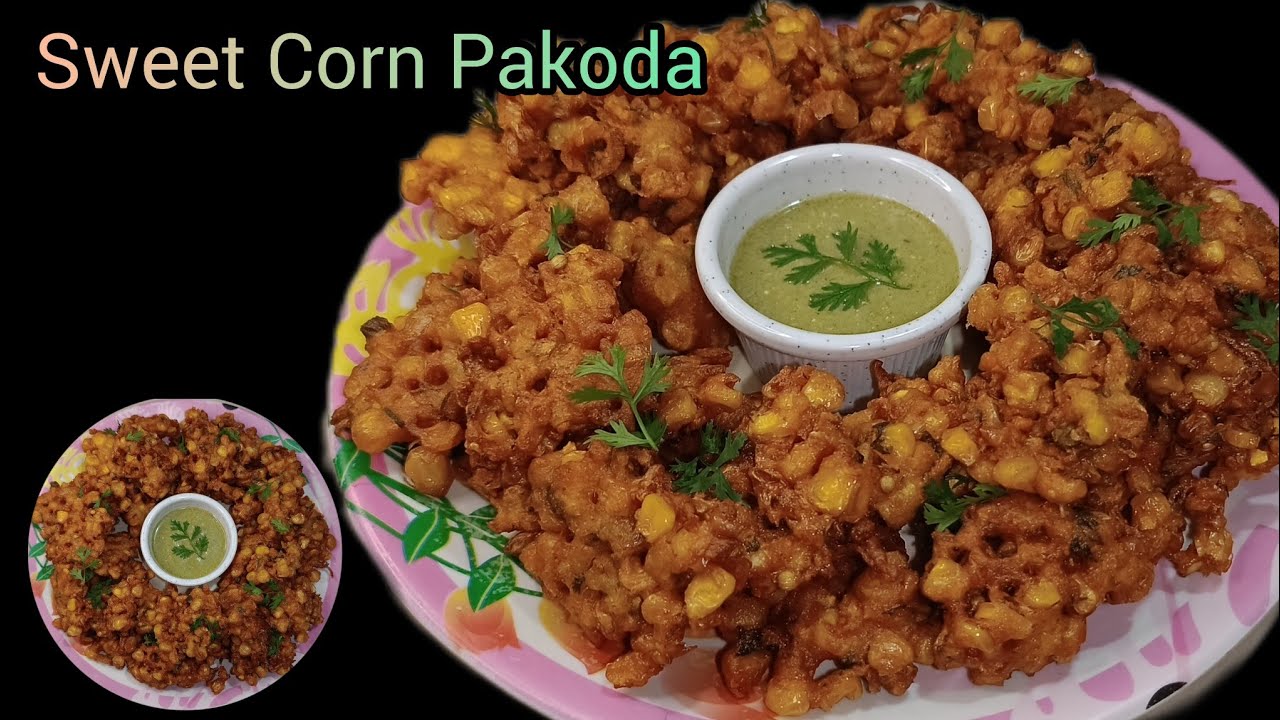 Super Crispy Sweet Corn Fritters🧆 || कुरकुरे स्वीट कॉर्न के पकोड़े😋 || Monsoon special recipe 