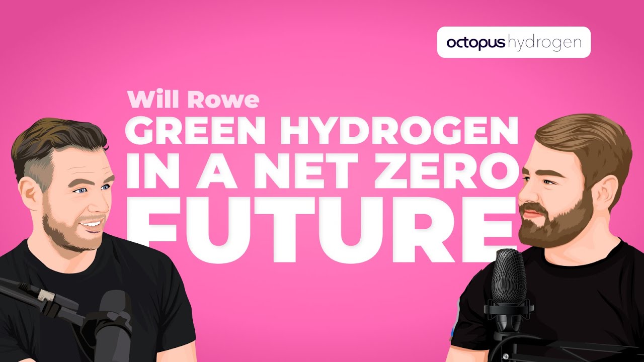 Green hydrogen in a net zero future - Modo: The Podcast (ep. 41: Octopus Hydrogen)