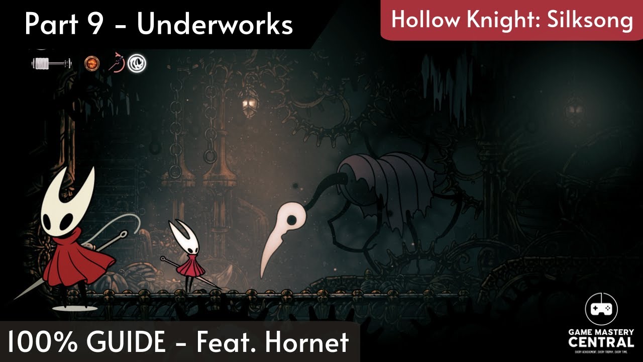 Hollow Knight: Silksong 100% Walkthrough Part 9 &mdash; Underworks: Secret NPC Loam & Act 2 Begins