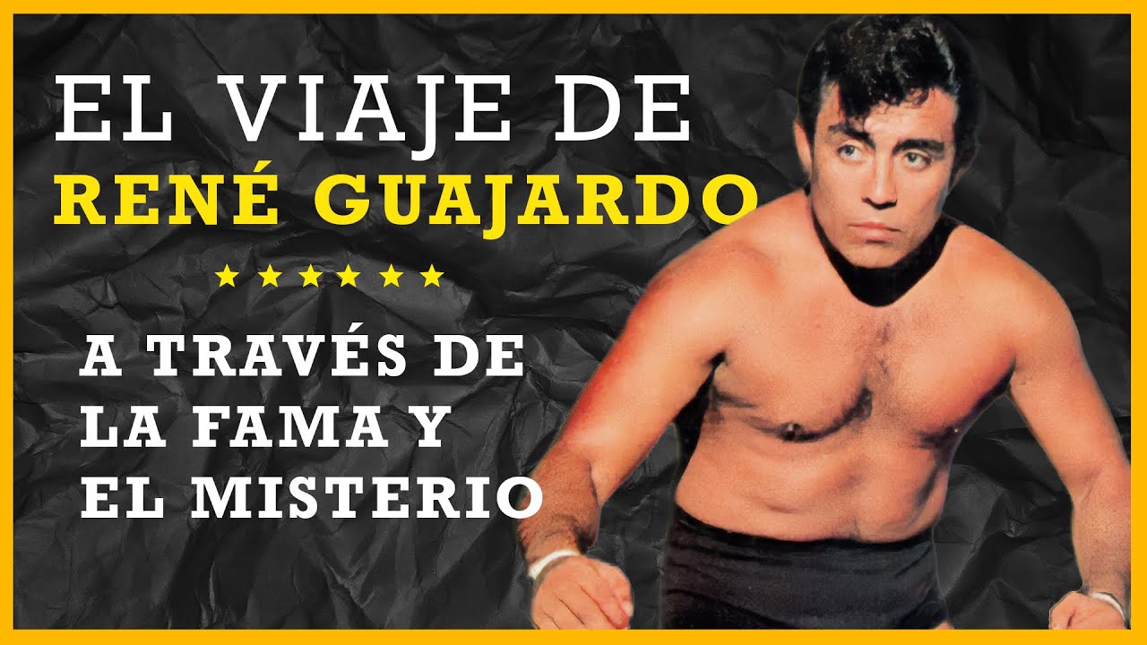 ¿Quien fue RENÉ GUAJARDO? Conoce la fascinante biografía de este luchador mexicano