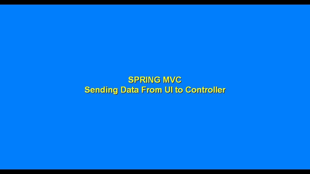 Sending data from UI to Controller using parameter in Spring MVC