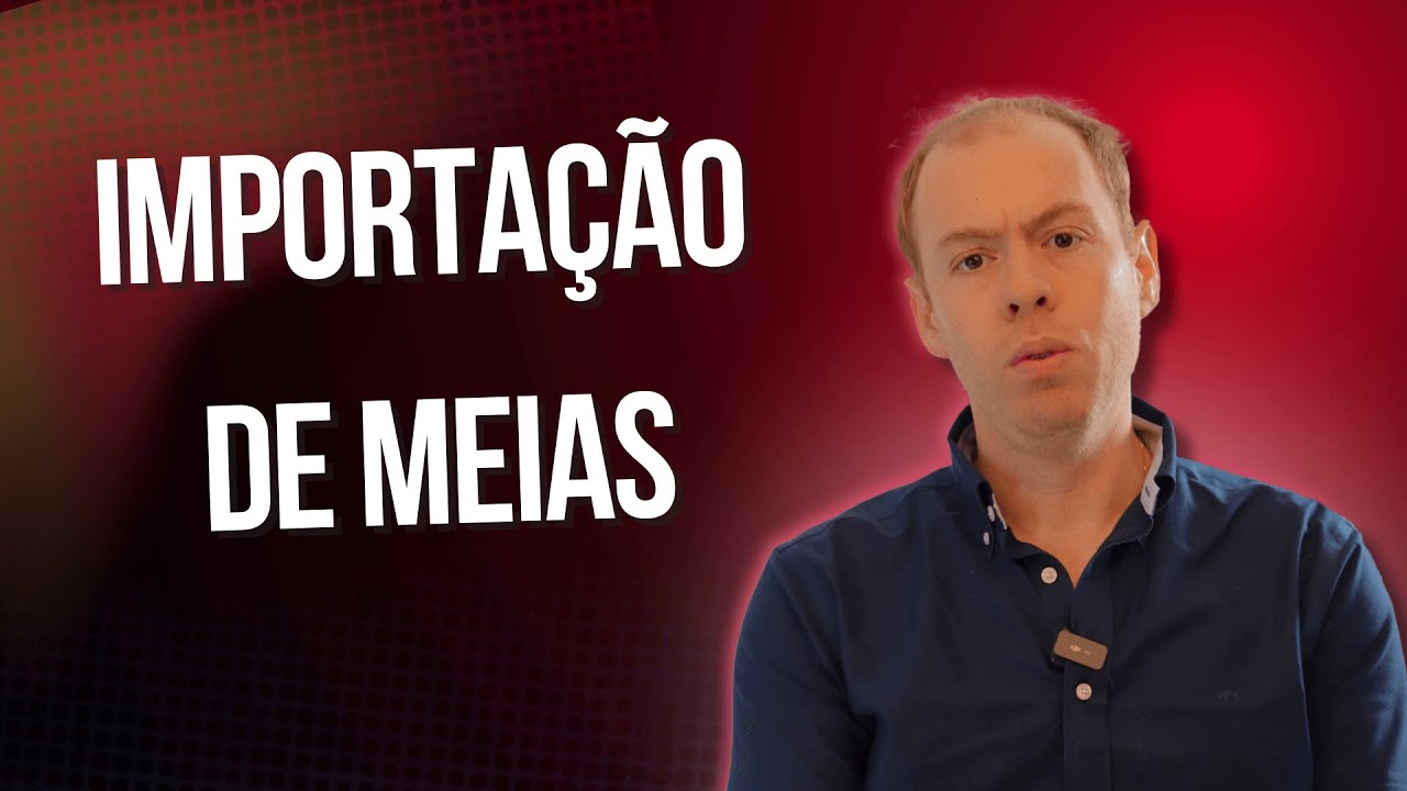 Importação de Meias da China