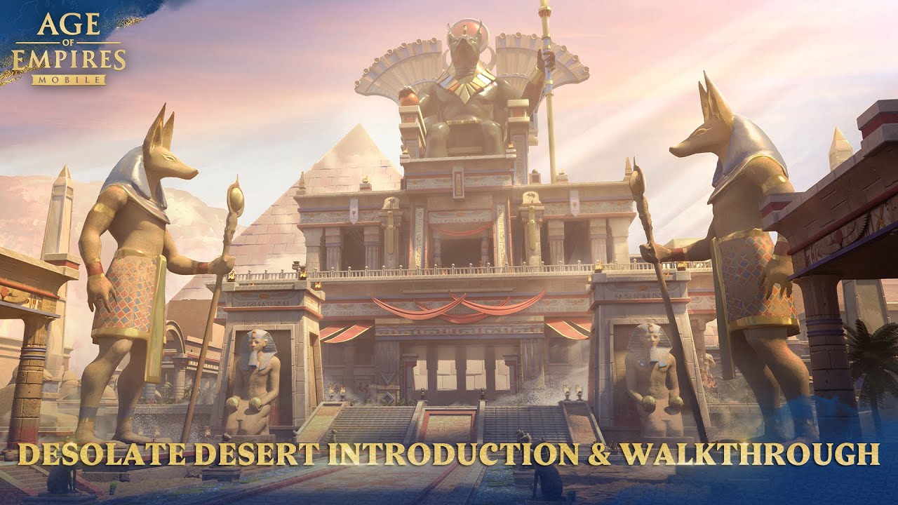 Age of Empires Mobile | Gameplay Video | Desolate Desert Introduction & Walkthrough