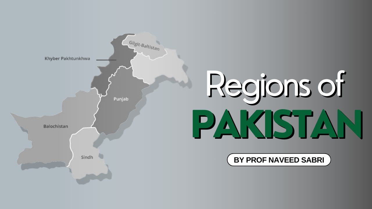 Regions of Pakistan | Geography of Pakistan | Current Affairs CSS | CA-2
