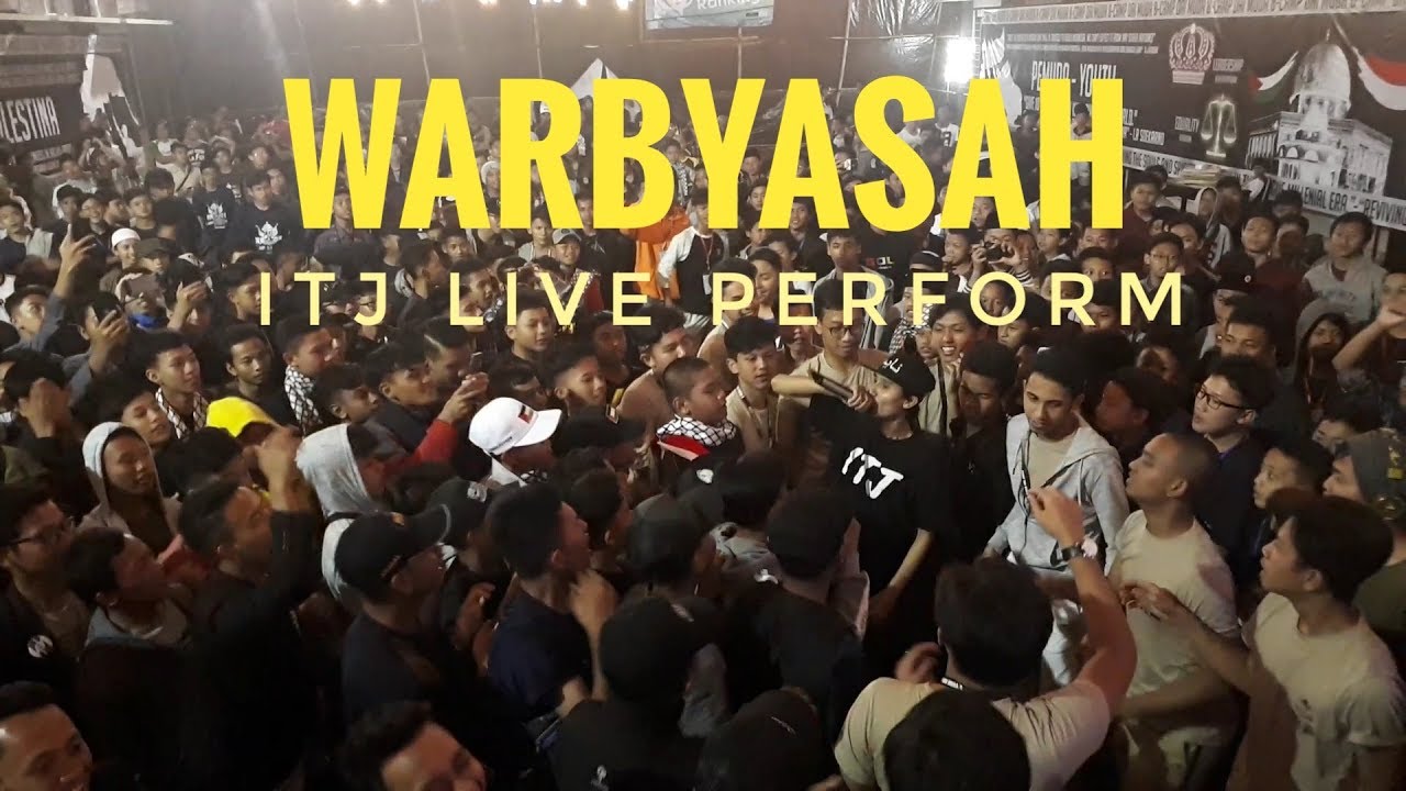 ITJ - WARBYASAH (LIVE PERFORM)