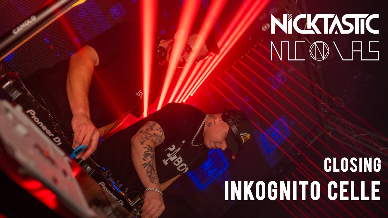 NICKTASTIC & NICOLAS Closing MIX @ INKOGNITO CELLE - SCHILLAH 2025