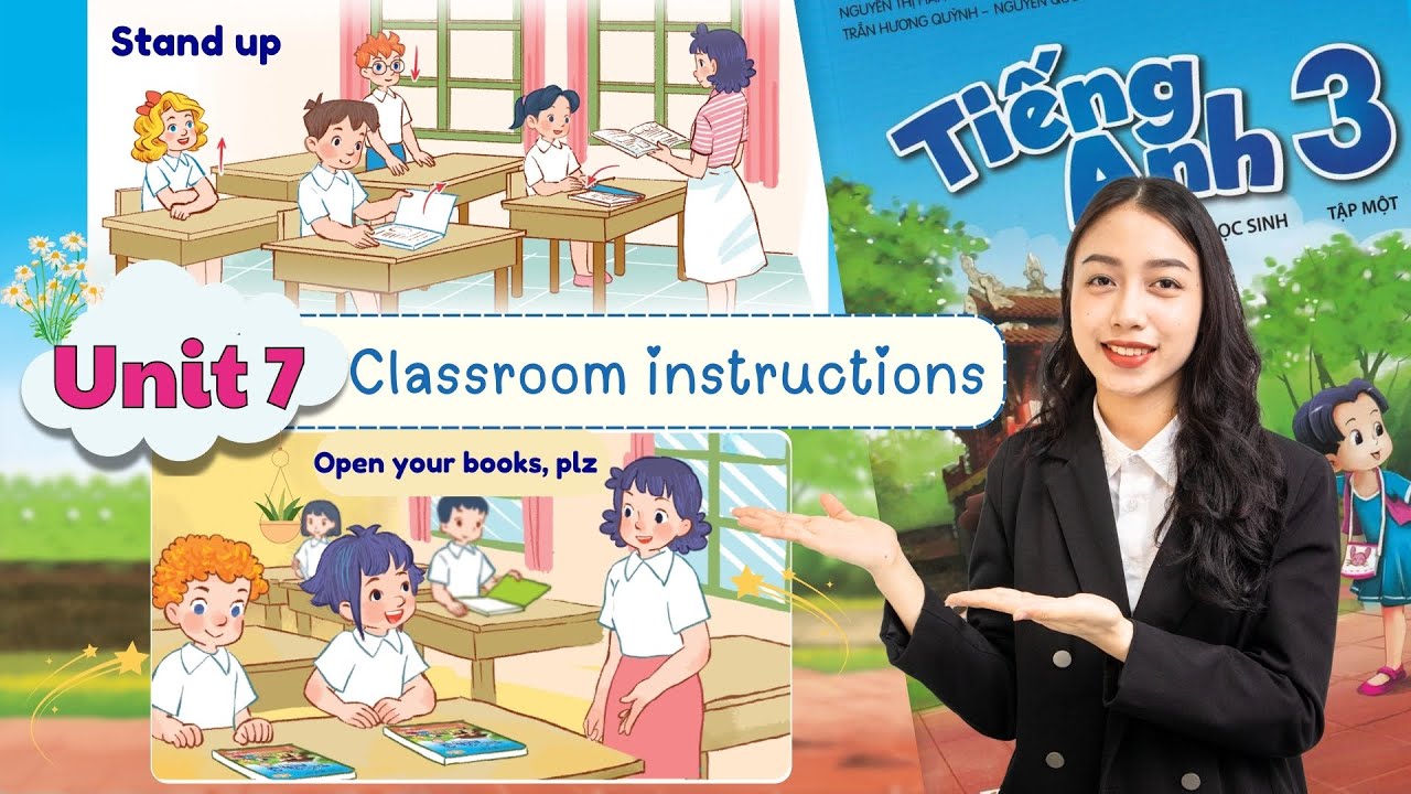 Tiếng Anh Lớp 3 Sách Mới - Unit 7 Classroom instructons | Viral English
