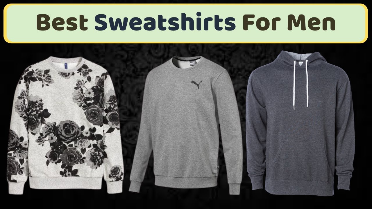 Best Sweatshirt Brands in India | Top 10 Sweatshirts with Hoodies for Men | WINTER DRESSING