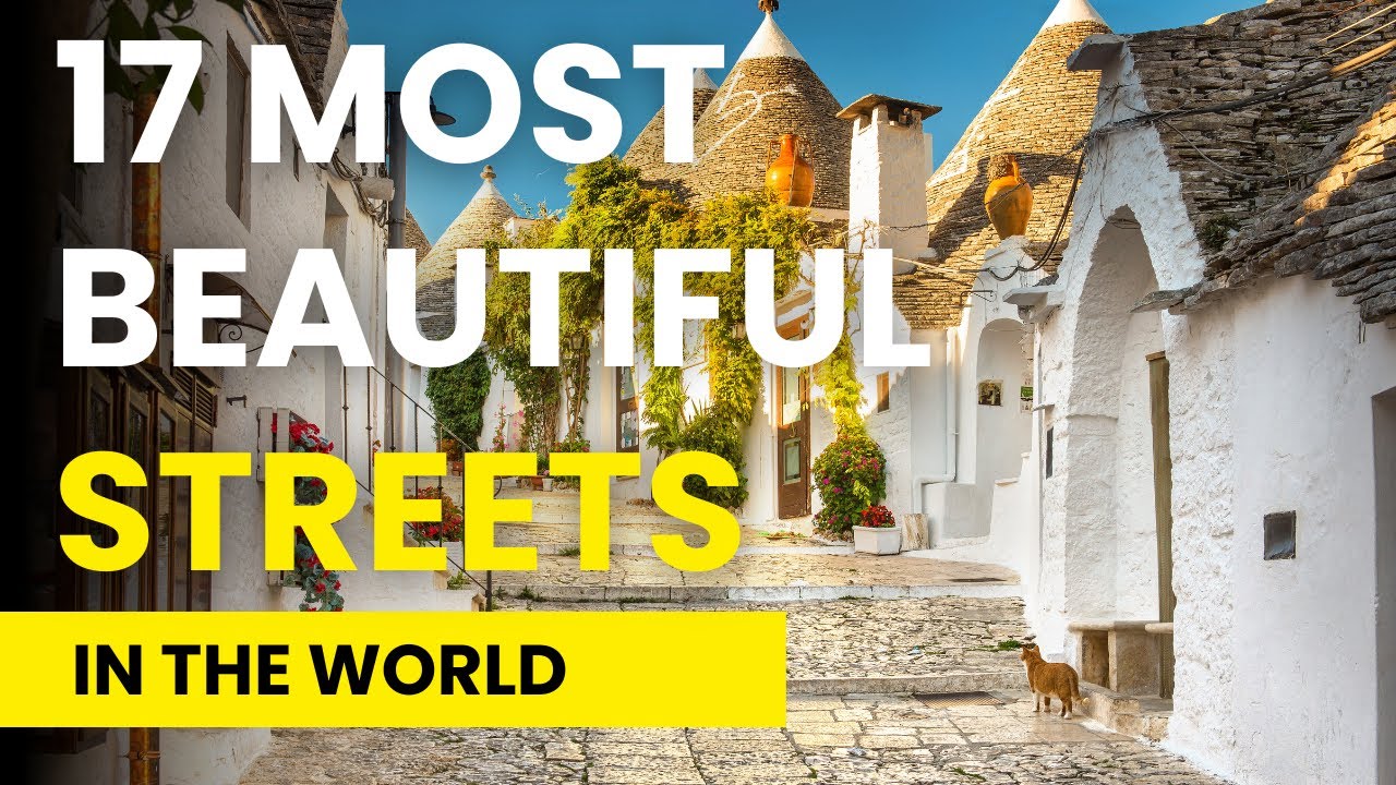 17 Most Beautiful Streets in the World