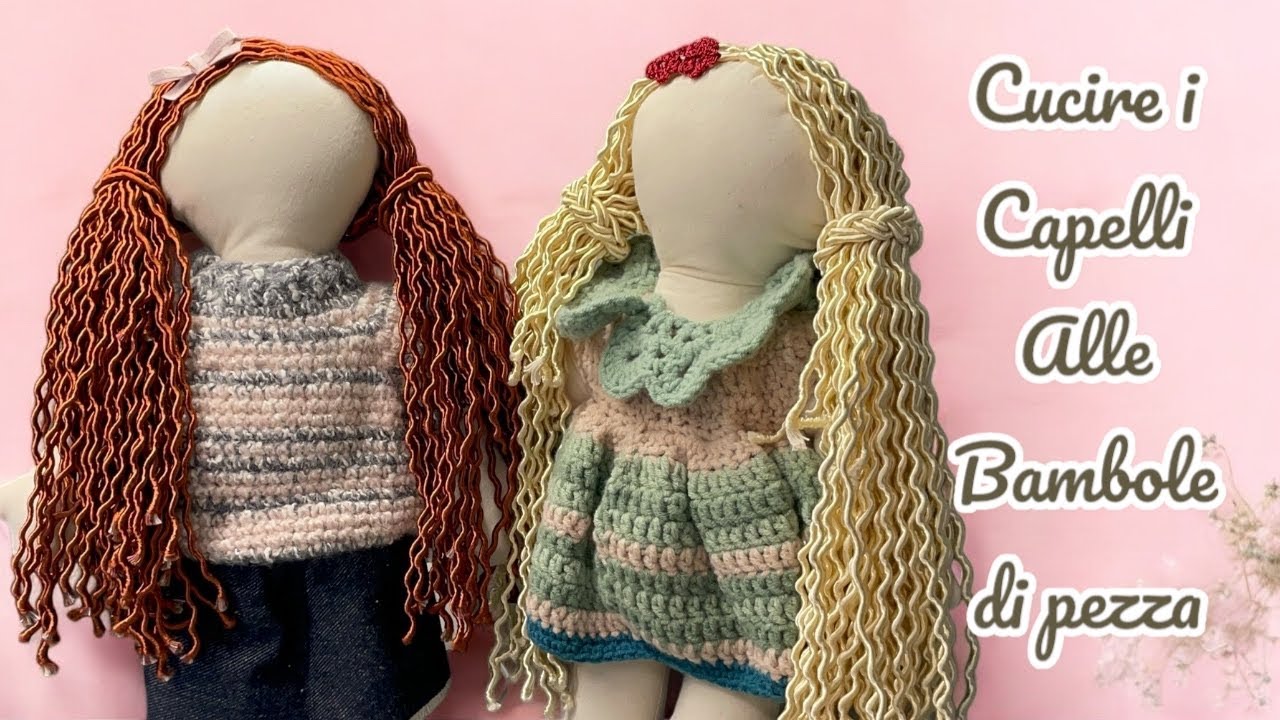 Cucire i capelli mossi ad una #bambola di pezza #pigotta #unicef