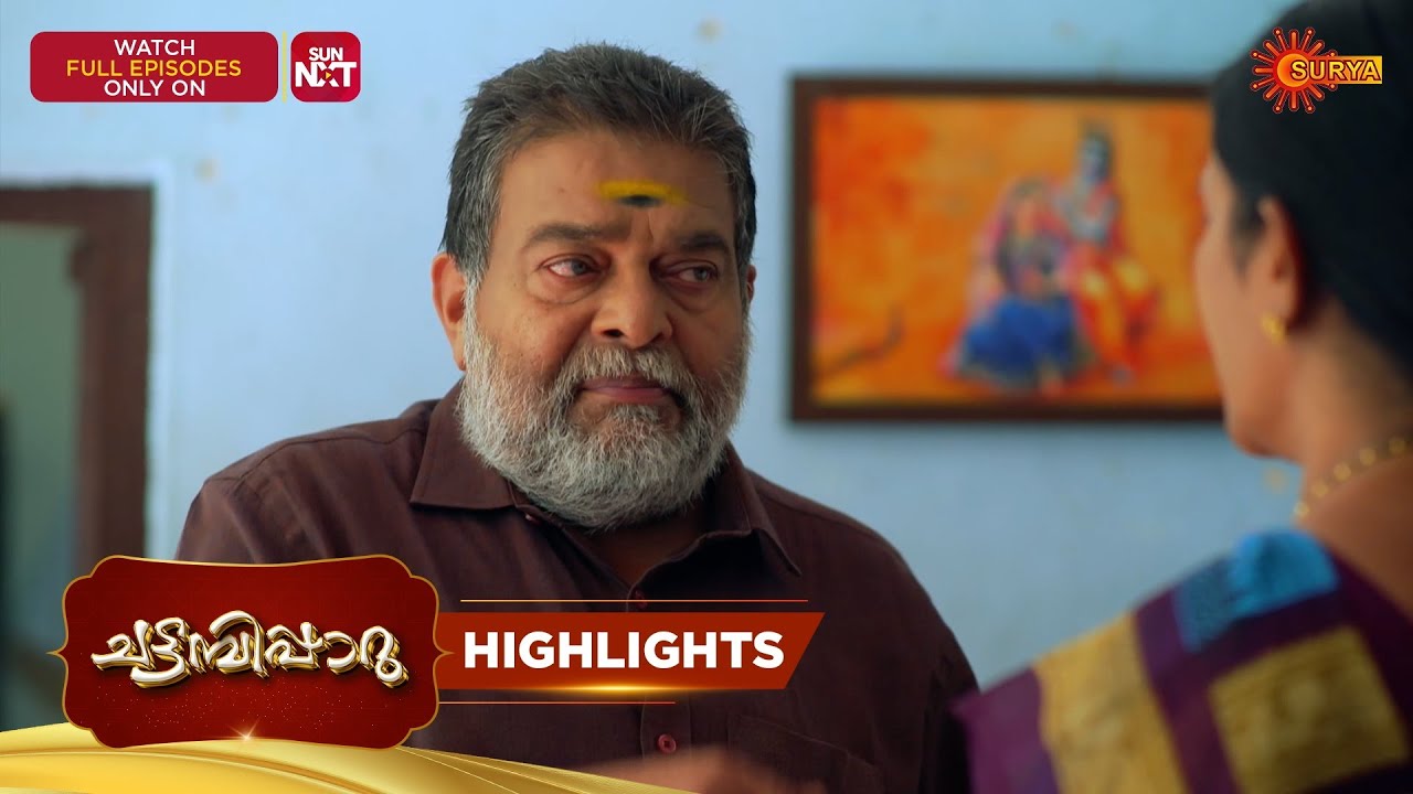 Chattambiparu- Highlights of the day | 25 Mar 2026 | Malayalam Serial | Sun Surya