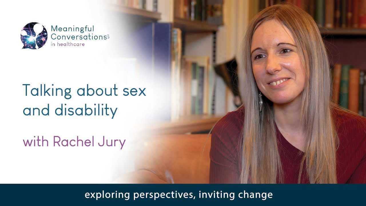 Talking about sex and disability with Rachel Jury