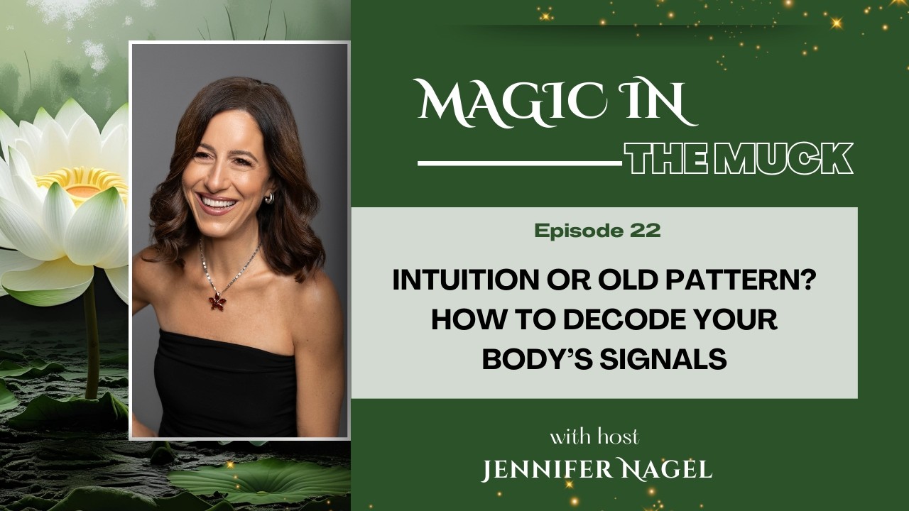 Intuition or Old Pattern? How to Decode Your Body’s Signals