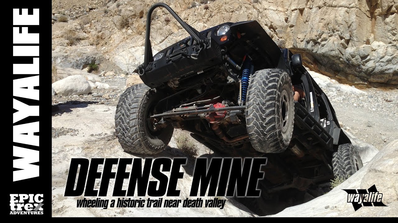 DEFENSE MINE : A Historic Jeep Trail Near Death Valley