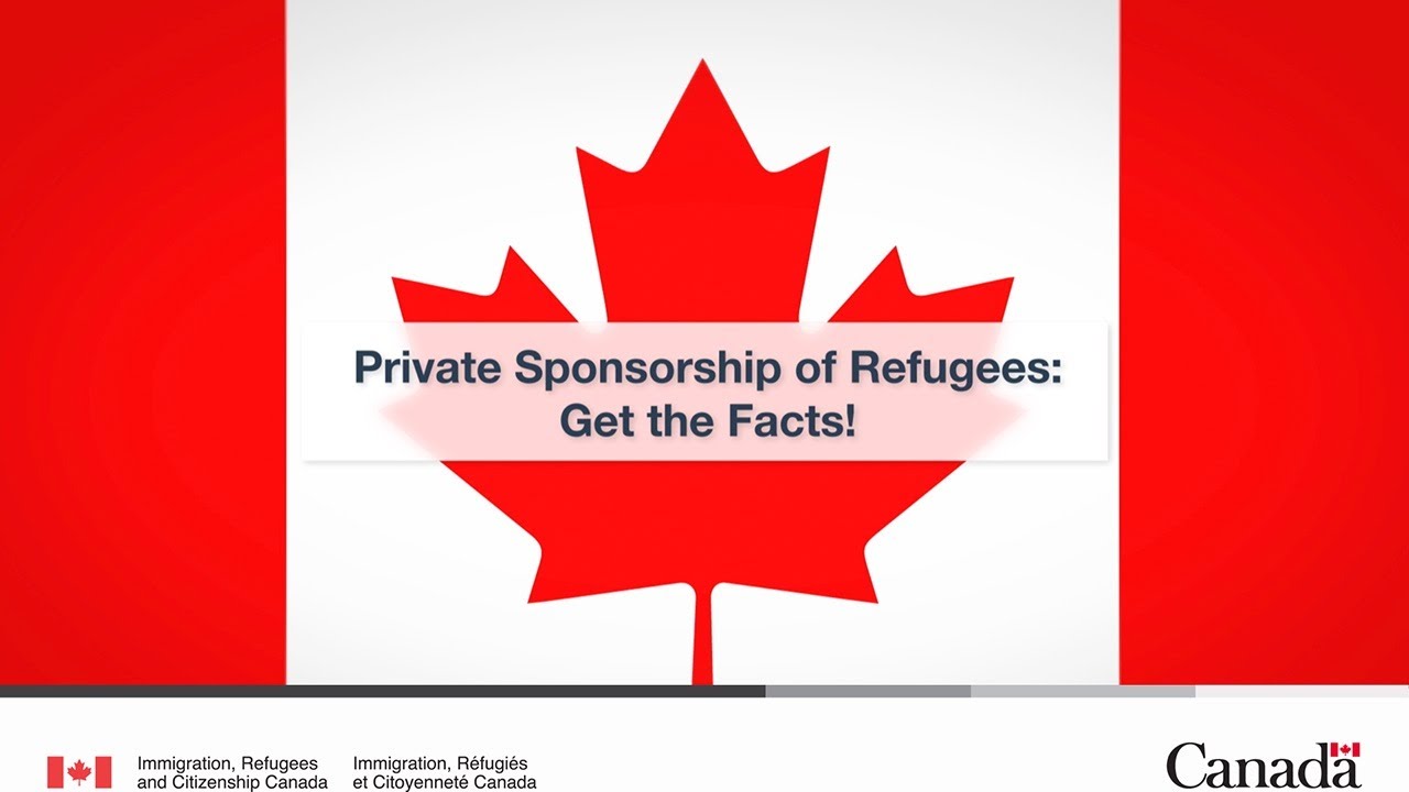 Private Sponsorship of Refugees: Get the Facts!