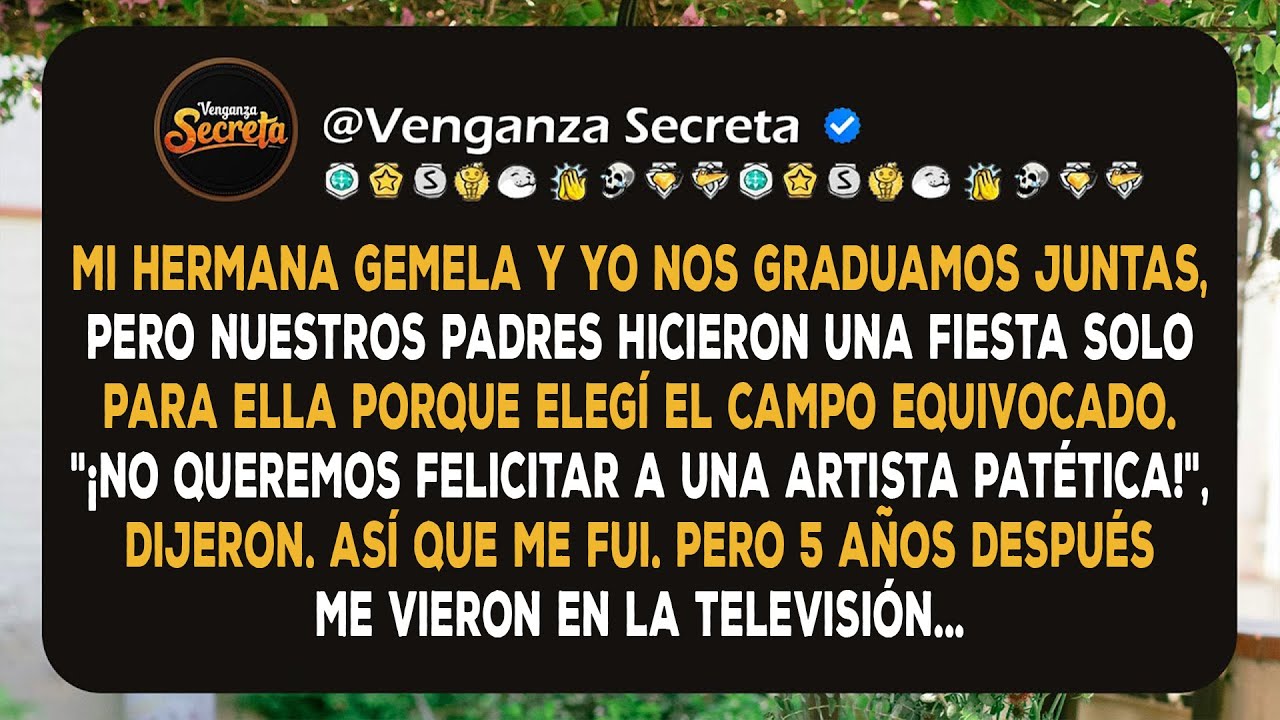 Mi hermana gemela y yo nos graduamos juntas, pero nuestros padres hicieron una fiesta solo para ella