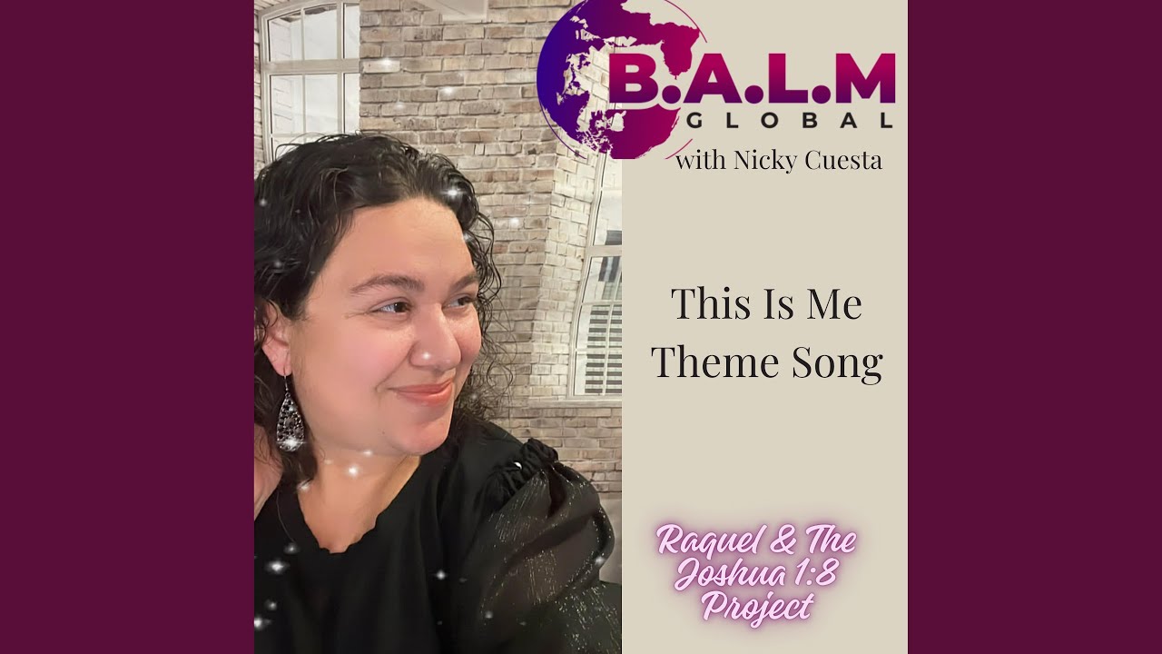 This Is Me with BALM Global and Nicky Cuesta
