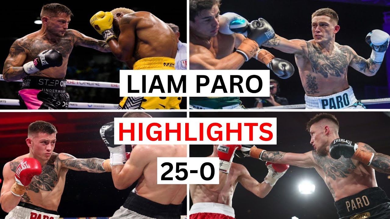 Liam Paro (25-0) Highlights & Knockouts