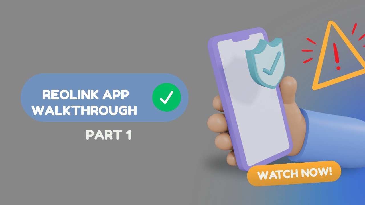 Reolink App Settings Explained Part 1 