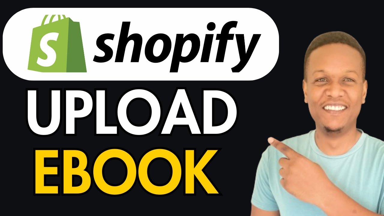 How To Upload Ebook To Shopify