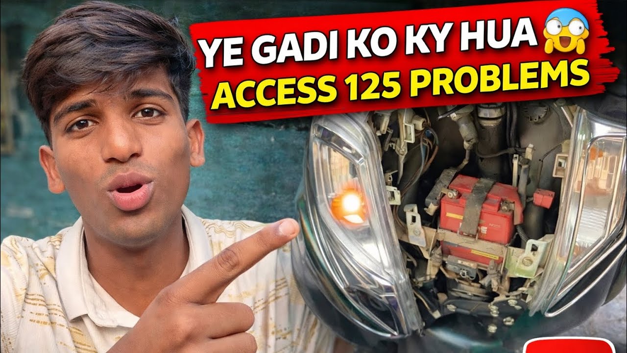 ACCESS 125 PROBLEM gadi Khara Ho Gayi