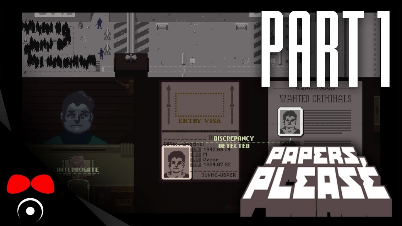 KDE JSOU TY PAPÍRY? | Papers, please #1