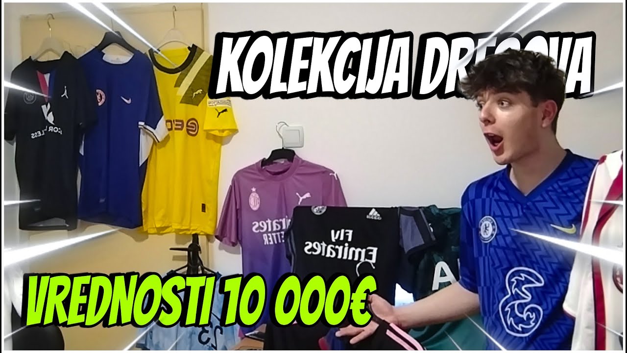 MOJA KOLEKCIJA DRESOVA VREDNA ČAK 10.000€