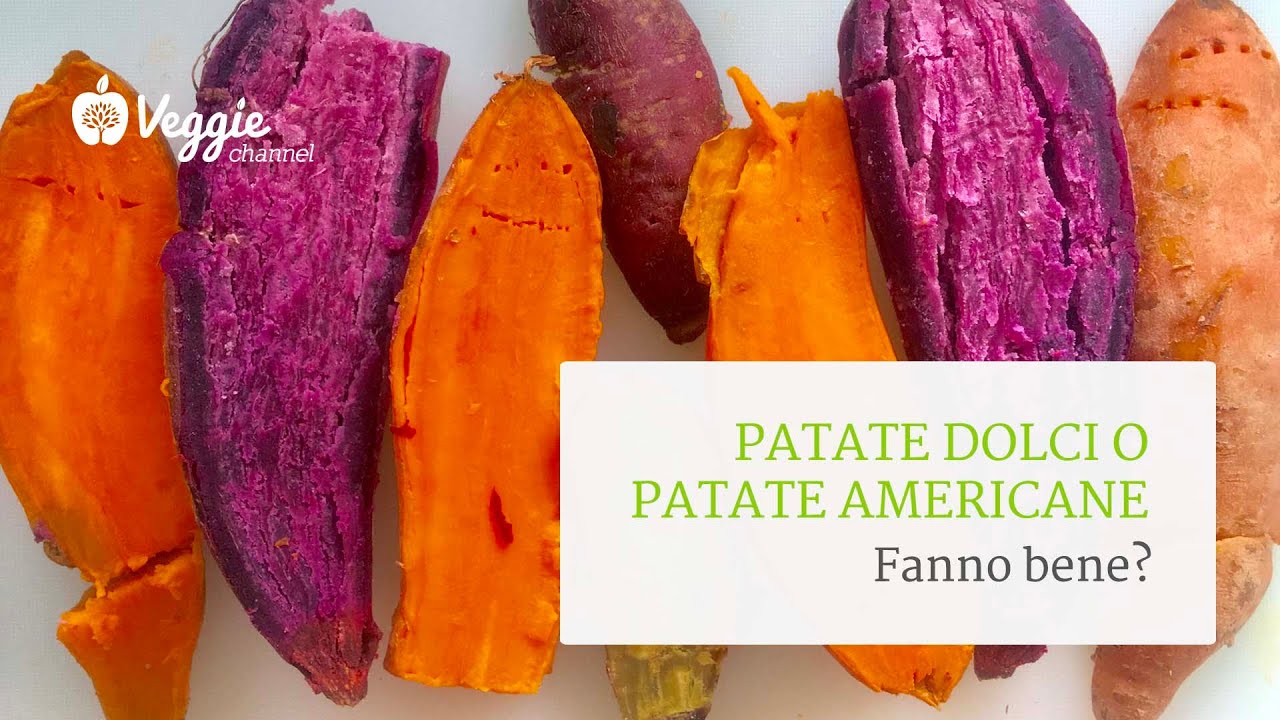 Patate dolci o patate americane, fanno bene?