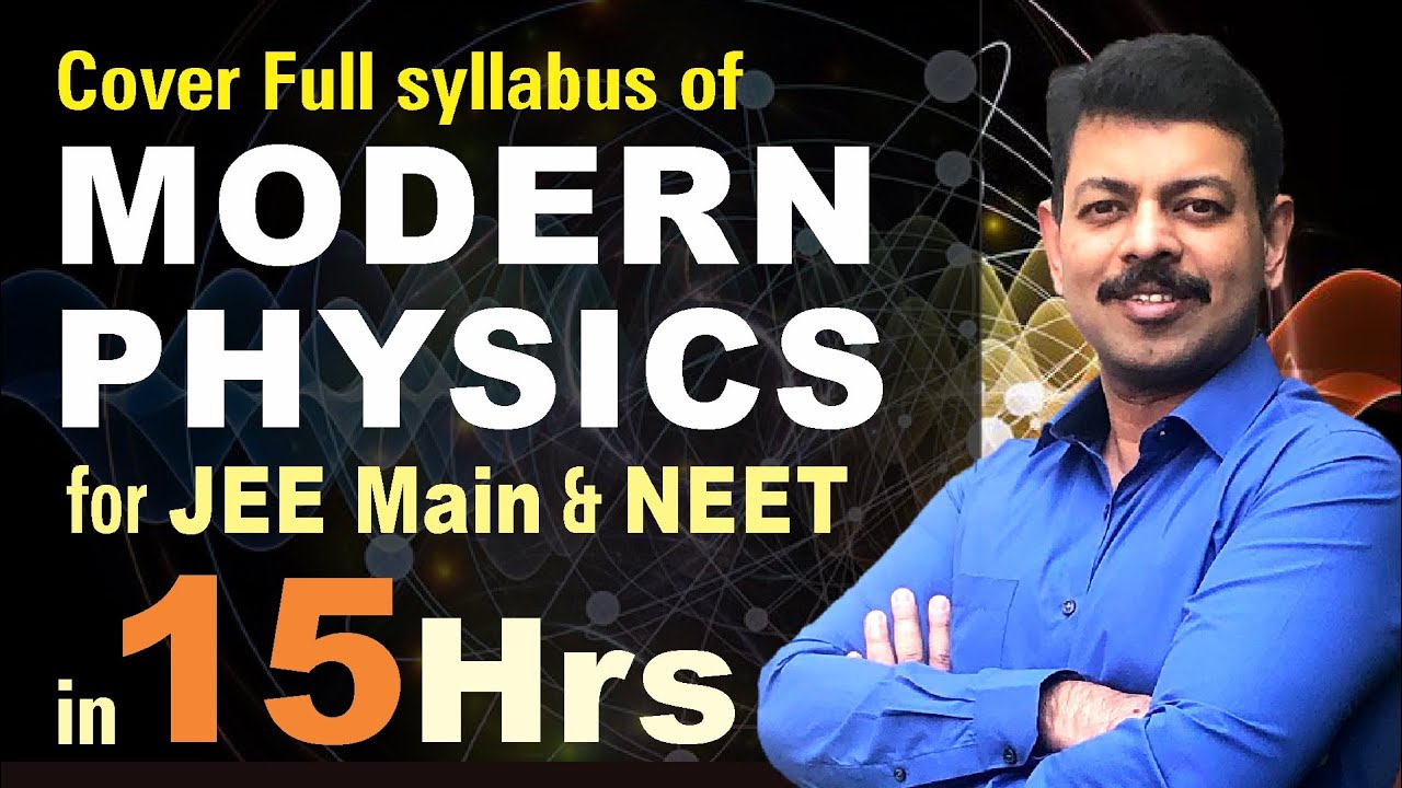 Modern Physics for JEE & NEET in 15 Hrs #shorts
