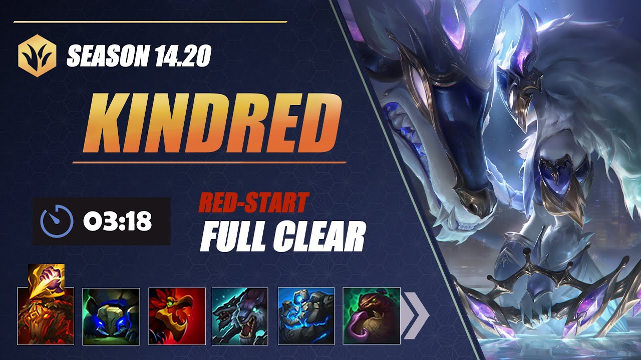 [Season 14.20] Kindred clear | Full clear Red 3.18