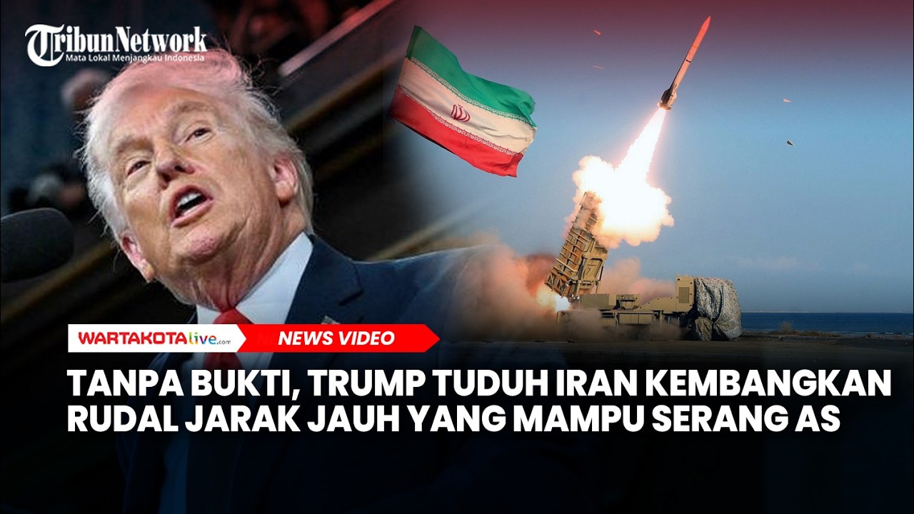 Tanpa Bukti, Trump Tuduh Iran Kembangkan Rudal Jarak Jauh yang Mampu Serang AS