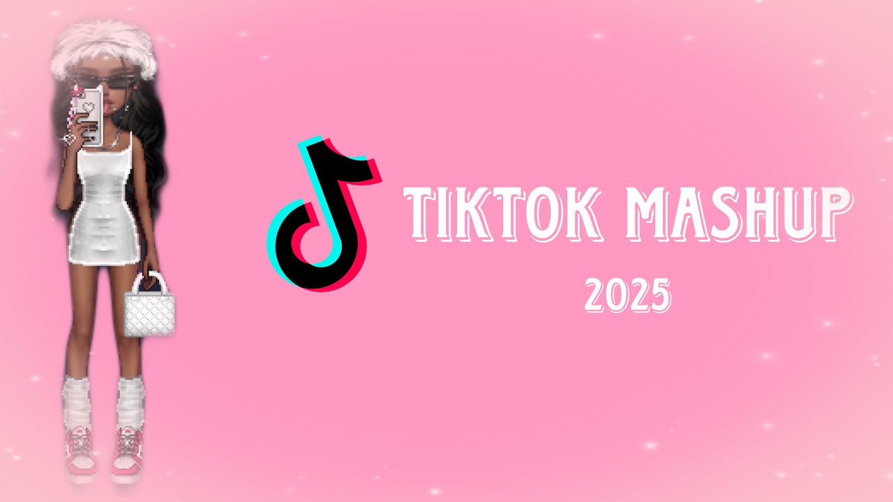 TikTok Mashup 2025! 🌸 (not clean)